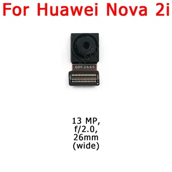 Оригинална Предна Задна Задна Камера За Huawei Nova 2и Nova2i Основен Челен Модул Камера за Селфи, Пронизващ за Лице, Резервни Части за замяна на Гъвкав тръбопровод